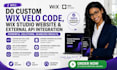 do custom wix velo code, wix studio website, external api integration