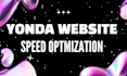 optimize yonda website speed and improve performance