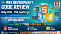 review your HTML, CSS, and javascript code