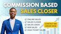 commission based sales closer IT sales representative lead generation b2b sales
