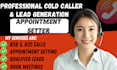 do b2b b2c cold calling and appointment setting