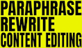 rewrite or paraphrase your text professionally