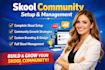 do skool online community setup skool community manager skool community setup