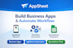 build business apps on appsheet, automate workflow using appsheet, spreadsheet