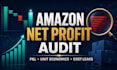 audit your amazon PPC and true asin profitability
