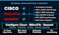 configure cisco, mikrotik, huawei routers, switches, vlans, and network security
