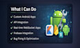 develop, fix, and optimize android apps using kotlin, java and flutter