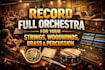 record full orchestra for your strings, woodwinds, brass and percussion