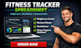 create a fitness tracker, meal planner, and workout spreadsheet