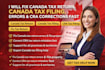 fix canada tax return canada tax filing errors cra corrections fast