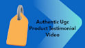 create authentic ugc product testimonial video