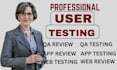 user test your website, app review, provide detailed user testing and usability