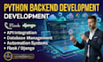 develop python web applications and backend apis with flask or django