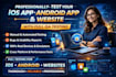 professionally test your ios, app android app, and website with full QA testing