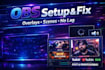 create custom obs overlays, scenes, and fix stream or obs issues