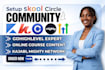 skool online setup skool community manager skool course creation skool setup