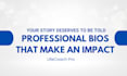 write a professional bio for instagram or linkedin