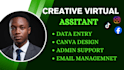 be your creative virtual assistant personal assistant and executive assistant