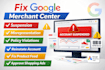 fix google merchant center suspension, policy violations and errors