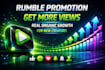 do rumble channel promotion and rumble video promotion