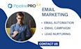 setup pipeline pro email campaign pipeline pro lead nurturing email automation