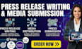do press release writing, media distributiong and submit press release