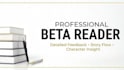 provide an insightful beta read and detailed reader report