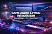 create video game audio music sound design implement fmod sfx unreal engine ost