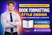 format your manuscript book formatting style design book formatting layouts