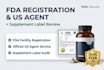 do fda registration, supplement label review, and US agent