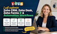 customize zoho CRM, zoho desk, zoho forms and automation workflows