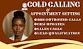 be your qualified b2b cold caller for outbound calling and appointments