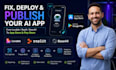 fix deploy publish your lovable replit base44 v0 app to app store or playstore