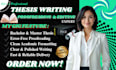 proofread, edit, format your master phd, bachelor thesis, and dissertation
