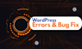 fix wordpress bugs errors and issues