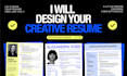 design a modern creative resume and CV