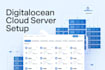 setup digital ocean droplet or cloud server deployment