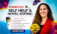 do self help book editing, formatting novel manuscript proofreading for KDP