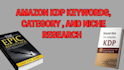do amazon KDP keywords, category, and do niche research for your kdp books