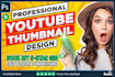 design viral eyecatching you tube thumbnail