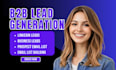 provide b2b lead generation and email list building service