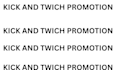 do twitch channel promotion kick promotion to increase live streamers