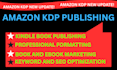 publish book on amazon kindle kdp, book formatting, book publishing