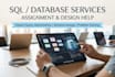 help in sql queries, database assignments, and projects