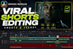 create viral edits for reels, tiktok and youtube shorts
