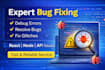 fix bugs in your website, react, node js, javascript or API issues