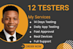 provide 12 testers for google play app testing and QA testing