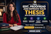 edit, format, and proofread master and bachelor thesis, or phd dissertation