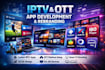 develop iptv app UI design ott platform smart tv and rebrand iptv apps