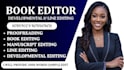 do professional book editing proofreading and developmental